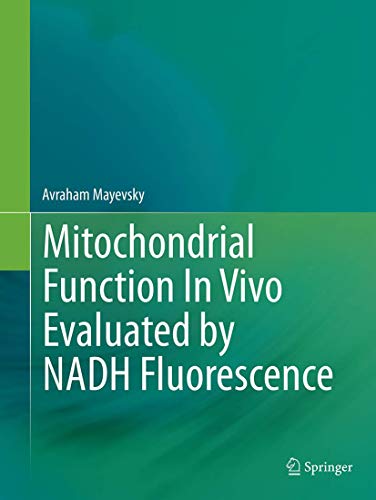 Preisvergleich Produktbild Mitochondrial Function In Vivo Evaluated by NADH Fluorescence