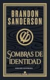 Sombras de identidad (Wax & Wayne: edición ilustrada 2) (Nova)