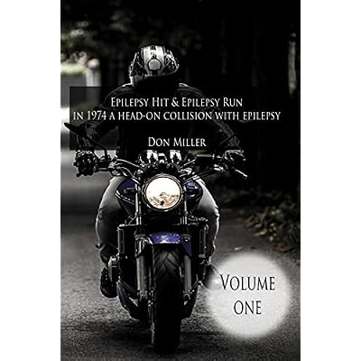 Epilepsy Hit & Epilepsy Run; in 1974 a head on collision with epilepsy