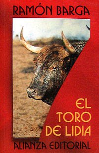 El toro de lidia (Libros Singulares (Ls))