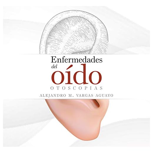 Enfermedades del oído: otoscopias