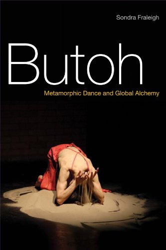 Butoh: Metamorphic Dance and Global Alchemy
