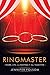 Ringmaster: Work, Life, and Keeping It All Together