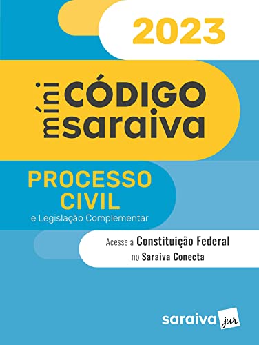 Minicódigo de processo civil e Constituição Federal: