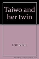 Taiwo and her Twin B0007E18NC Book Cover