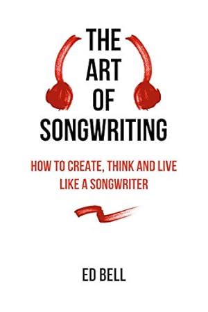 The Art of Songwriting