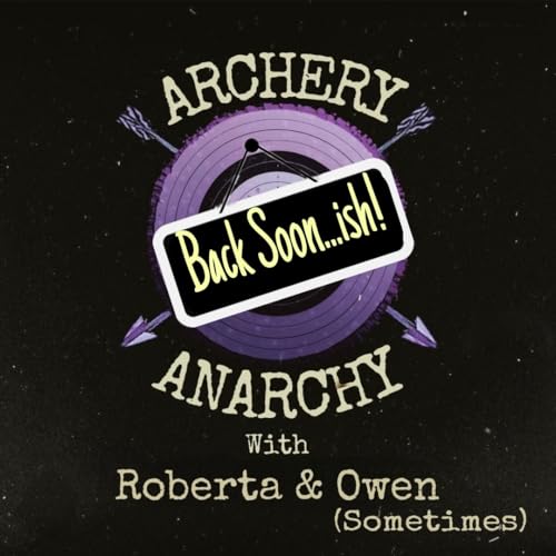 Archery Not Anarchy cover art