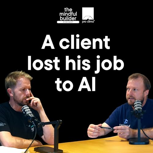 The future of the mindful builder