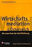 seiwald hall  Wirtschaftsmediation in Österreich (Orac Wirtschaftspraxis)