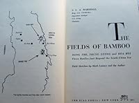 The Fields of Bamboo: Dong Tre, Trung Luong and Hoa Hui, Three Battles Just Beyond the South China Sea 0306801744 Book Cover