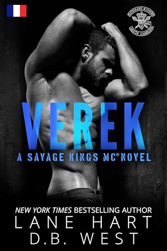 Verek (Savage Kings MC - South Carolina Édition française t. 3)