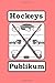 Hockeys Publikum: Ein niedliches Notizbuch-Tagebuch 6x9 Zoll für HOCKEY-Liebhaber und ein bestes lustiges Ideengeschenk für die perfekt talentierten ... wie zum Beispiel im Spiel zu gewinnen