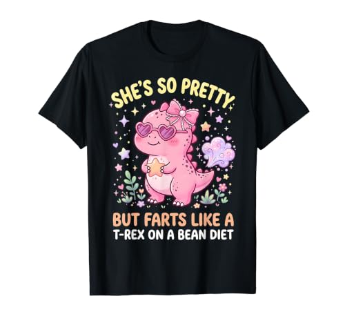 She's So Pretty But She Like A T-Rex On A Bean Diet T�V���c