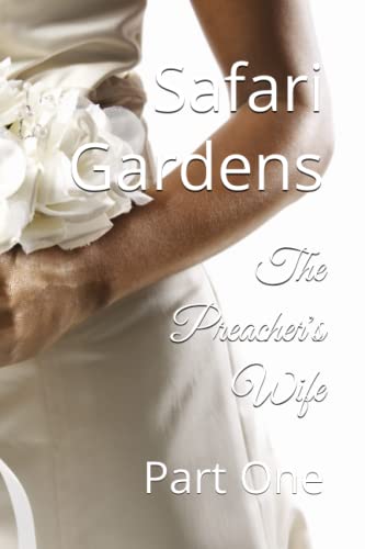 The Preacher's Wife: Part One