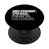 Med Student Medical Man The Myth Legend Gift PopSockets mit austauschbarem PopGrip