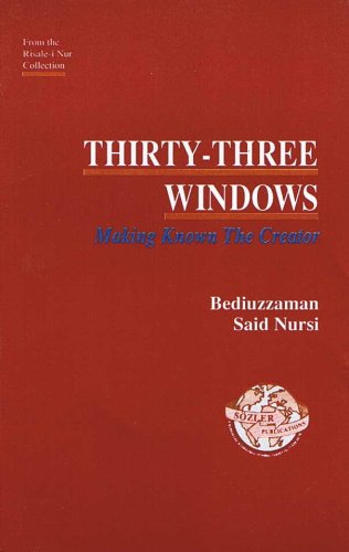 Thirty Three Windows: Making Known the Creator ... 9754320179 Book Cover