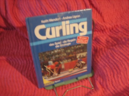 Preisvergleich Produktbild Curling. Das Spiel. Die Regeln. Die Strategie