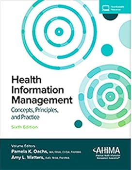 Hardcover Health Information Management: Concepts, Principles, and Practice, 6th Edition Book