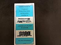 Greenberg's pocket price guide and inventory checklist to American Flyer S gauge 0897780655 Book Cover