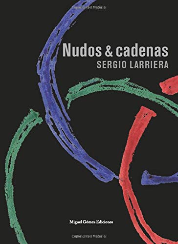 Nudos y cadenas (Ítaca) (Spanish Edition)