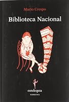Biblioteca Nacional (Narrativa) 8493944343 Book Cover