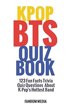 Paperback Kpop Bts Quiz Book: 123 Fun Facts Trivia Questions About K-Pop's Hottest Band Book