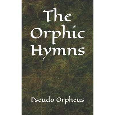 The Orphic Hymns