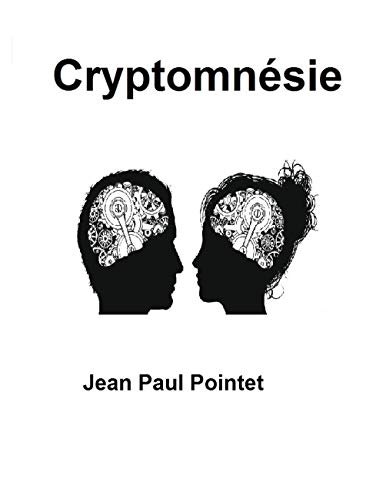 Cryptomnésie (French Edition)