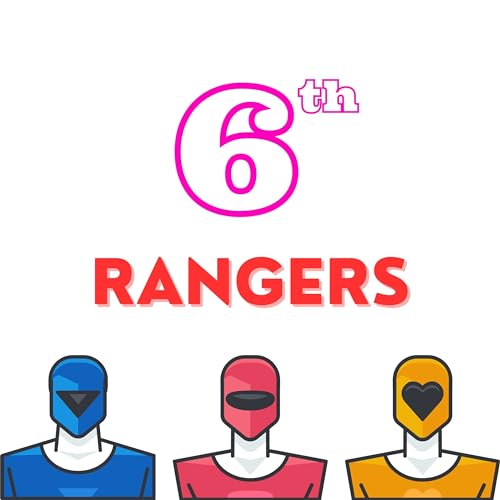 Our Favorite "6th" Power Rangers