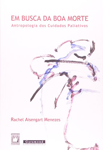 Em busca da boa morte: