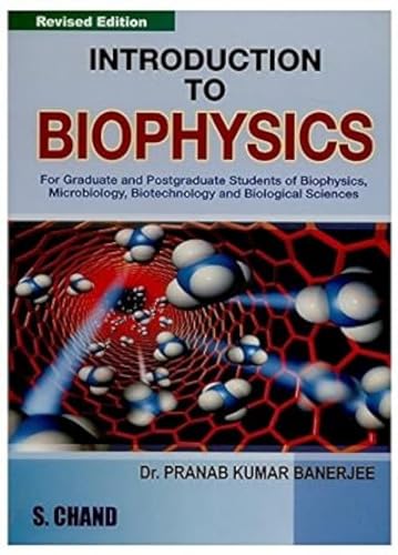 S Chand - Introduction to Biophysics