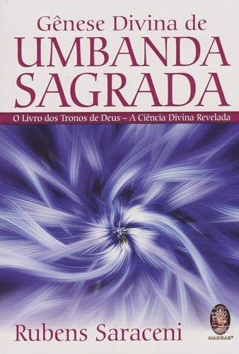 Gênese divina de Umbanda sagrada: