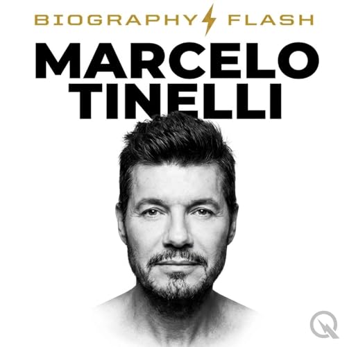 Marcelo Tinelli Flash Biogr&aacute;fico &mdash; El Rey del Rating Contraataca