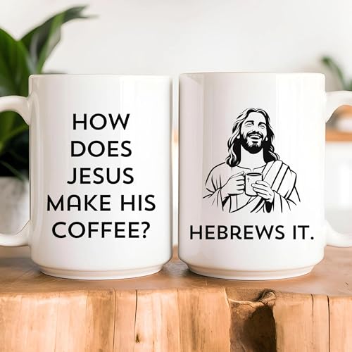 Funny Christian Mug – How Does Jesus Make His Coffee