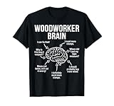 Woodworker Brain Original Funny Workshop Carpenter Gift T-Shirt
