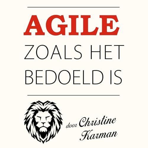 Agile Zoals het Bedoeld Is cover art