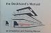 Deckhand's Manual - An Orientation and Training Manual (Barge and Towing Industry Deckhand's Manual)