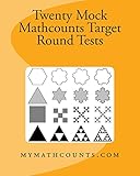 Twenty Mock Mathcounts Target Round Tests