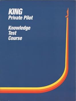 Paperback King Private Pilot Knowledge Test Course (King Private Pilot, Knowledge Test Course) Book