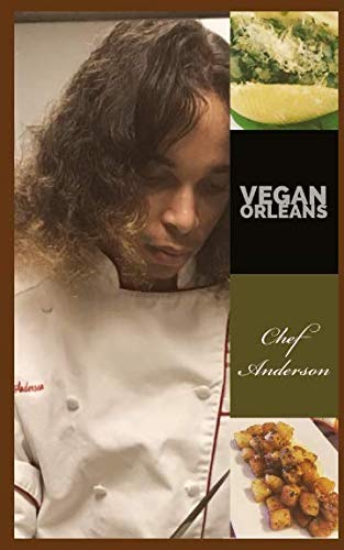 Vegan Orleans: Traditional New Orleans Cookbook