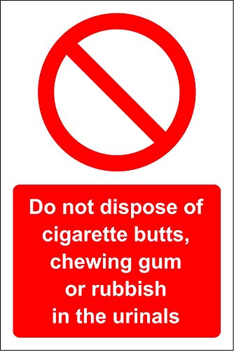 Preisvergleich Produktbild Hinweisschild mit Aufschrift Do not Dispose of Cigarette Butts or kewing Gum in The urinals, 3 mm Aluminium, 300 mm x 200 mm