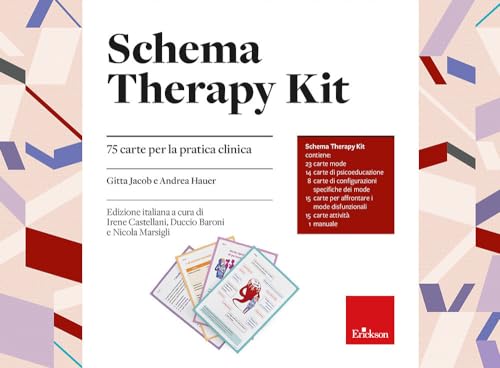 Schema Therapy Kit. 75 Carte Per La Pratica Clinica. Con Libro Rilegato