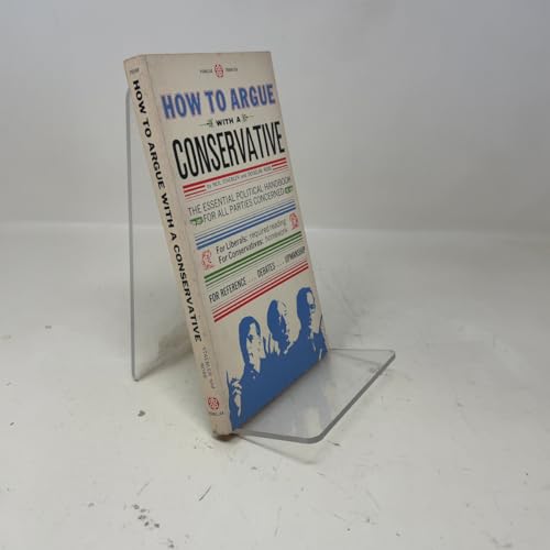 How to Argue With a Conservative B0031EO9OU Book Cover