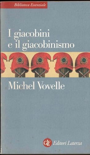 I giacobini e il giacobinismo