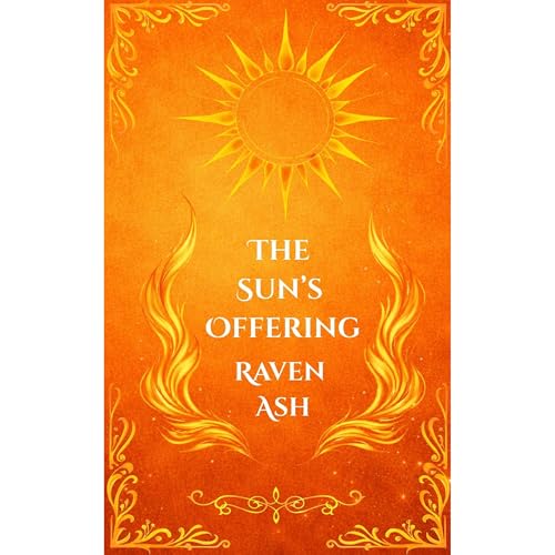 The Sun's Offering: The Cursed Courts Audiolibro Por Raven Ash arte de portada
