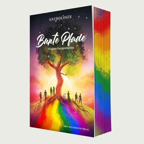 Bunte Pfade: Anthologie