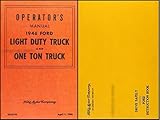 1946 Ford Pickup & Truck Owner's Manual Reprint 1/2 ton and 1 ton
