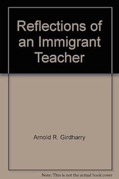 Paperback Reflections of an Immigrant Teacher Book