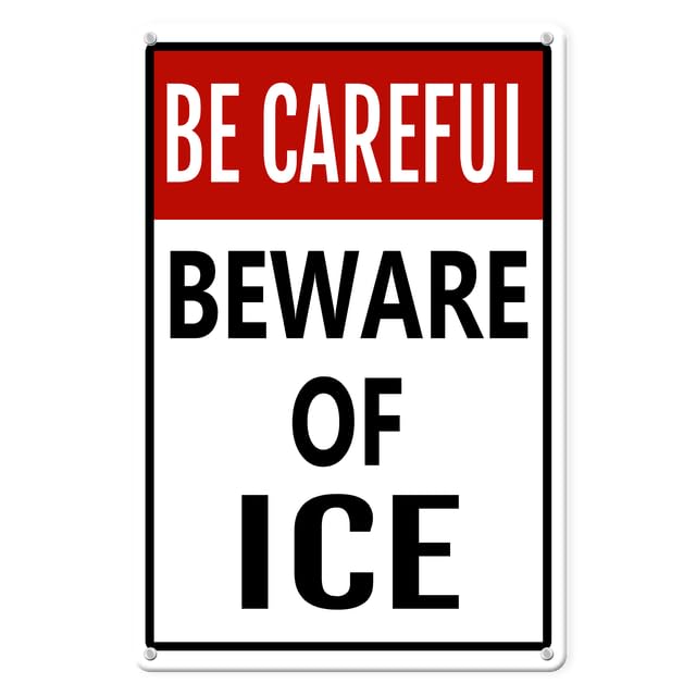 Horienteeon Be Careful - Beware Of Ice Aluminium/metal Sign 30×40cm, Sturdy Aluminum Signs Rust Free, Caution Ice Sign, Caution Slippery When Wet or Icy Signs,Warning Sign, Slippery When Wet Sign