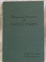 Distinguishing Characteristics of Classic Stamps. Europe 19th. Century. Except Old German States. B0013JF7ZU Book Cover